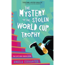 The Mystery of the Stolen World Cup Trophy