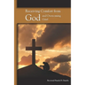 Receiving Comfort from God and Overcoming Grief