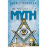 The History of a Myth