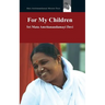 For My Children