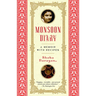 Monsoon Diary: A Memoir with Recipes
