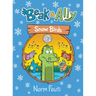 Beak & Ally #4: Snow Birds: A Graphic Novel