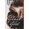 By the Grace of God: The Testimony of John Amabile, Sr.