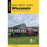 Best Beer Hikes Wisconsin: A Guide to the State's Best Paths and Pints