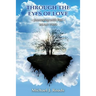 Through the Eyes of Love: Journeying with Pan, Book Two