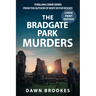 The Bradgate Park Murders Large Print Edition