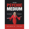 Ask the Psychic Medium