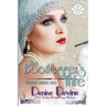 The Bootlegger's Wife