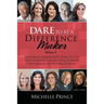 Dare To Be A Difference Maker Volume 8