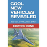 Cool New Vehicles Revealed: New Cars, e-VTOLs, Bikes & More