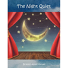 The Night Quiet