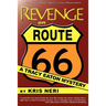 Revenge on Route 66: A Tracy Eaton Mystery