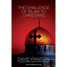 The Challenge of Islam to Christians