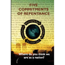Five Commitments of Repentance