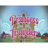 The Princess and The Traveler