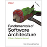 Fundamentals of Software Architecture: A Modern Engineering Approach