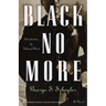 Black No More