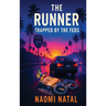 The Runner - Trapped by the Feds