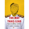 The Way Thais Lead: Face as Social Capital