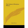 The Ordeal of Woodrow Wilson