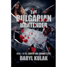 The Bulgarian Bartender: Book 1 in the Country Girl Courage Series