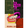 The Snarling Girl and Other Essays