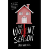 The Violent Season