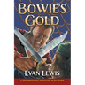 Bowie's Gold
