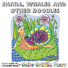 Snails, Whales and other Doodles: A Challenging Art Colouring Book