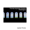Thomæ Aquintas Summa Theologica