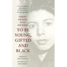 To Be Young, Gifted and Black
