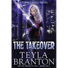 The Takeover