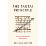 The Tautai Principle: Growing the Adaptive Organization