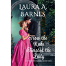 How the Rake Tempted the Lady