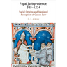 Papal Jurisprudence, 385-1234