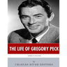 American Legends: The Life of Gregory Peck