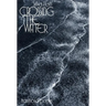 Crossing the Water
