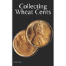 Collecting Wheat Cents