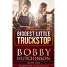 Biggest Little Truckstop