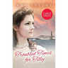 Troubled Times for Tilly: Large Print Edition