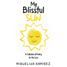 My Blissful Sun