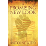 A Promising New Look: Book of Poems