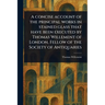A Concise Account of the Principal Works in Stained Glass That Have Been Executed by Thomas Willement of London, Fellow of the Society of Antiquaries