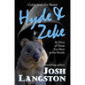 Hyde and Zeke: Cutie and the Beast