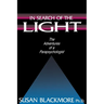In Search of the Light