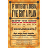 If You've Got a Dream, I've Got a Plan: How to Get Your Songs Heard by Music Industry Professionals