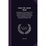 Lieut. Col. Jacob Reed: Proceedings At The Dedication Of The Monument Erected To His Memory In Franconia Township, Pennsylvania, Under The Aus