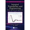 Integral Transforms and Engineering: Theory, Methods, and Applications