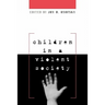 Children in a Violent Society