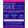 ISEE Upper Level: 2500+ Practice Questions
